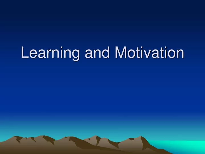 learning and motivation