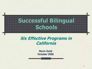 Successful Bilingual Schools