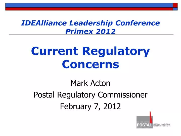 idealliance leadership conference primex 2012 current regulatory concerns