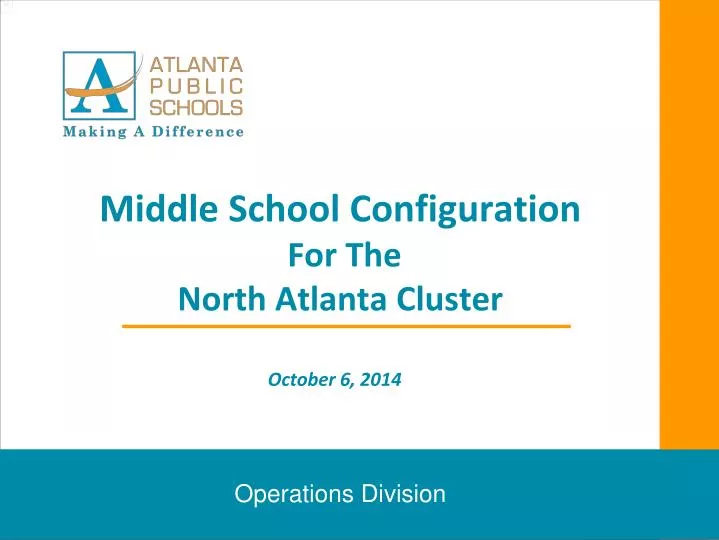 middle school configuration for the north atlanta cluster