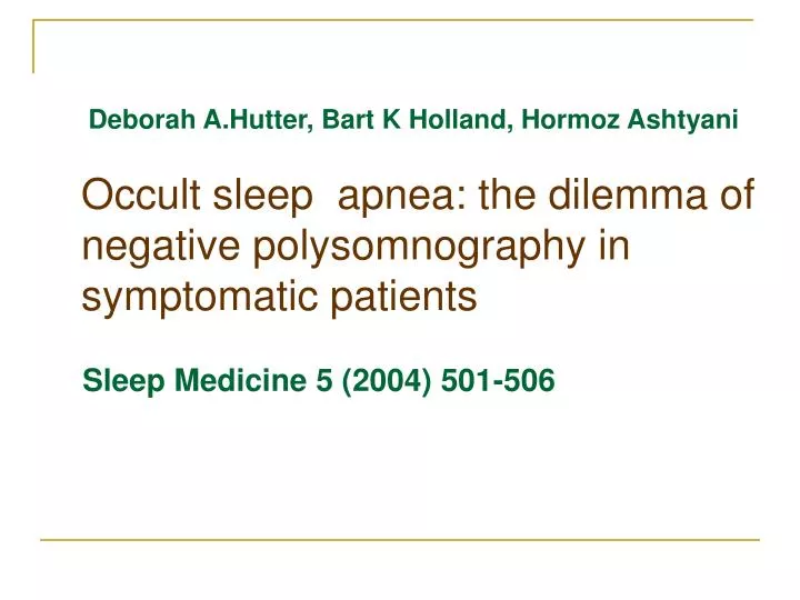 occult sleep apnea the dilemma of negative polysomnography in symptomatic patients