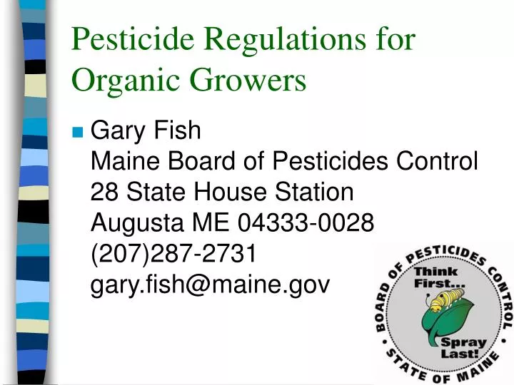 pesticide regulations for organic growers