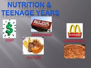 NUTRITION &amp; TEENAGE YEARS