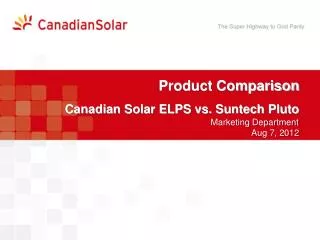 Product Comparison Canadian Solar ELPS vs. Suntech Pluto