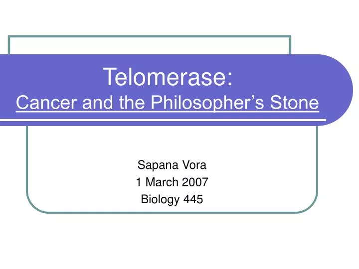 telomerase cancer and the philosopher s stone