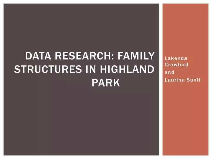 data research family structures in highland park