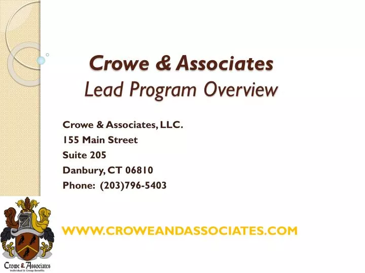 crowe associates lead program overview