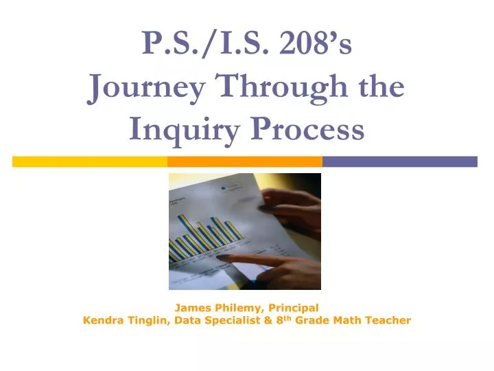 p s i s 208 s journey through the inquiry process