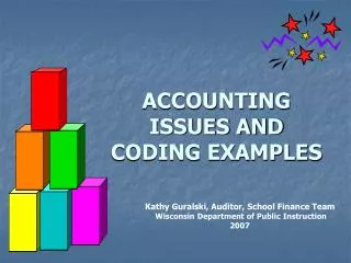 ACCOUNTING ISSUES AND CODING EXAMPLES