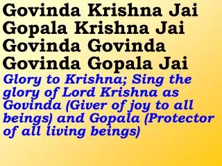 Old 581_New 687 Govinda Krishna Jai Gopala Krishna Jai