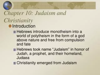 Chapter 10: Judaism and Christianity