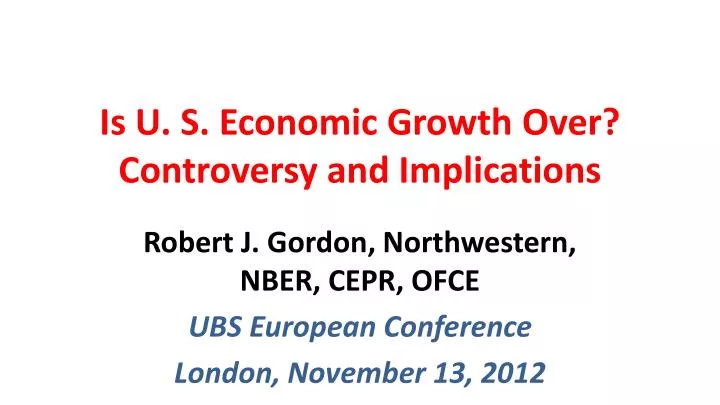 is u s economic growth over controversy and implications