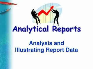 Analytical Reports