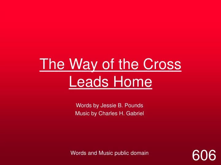 the way of the cross leads home
