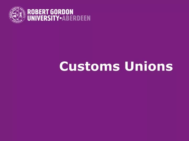 customs unions