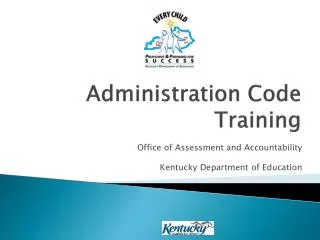 Administration Code Training