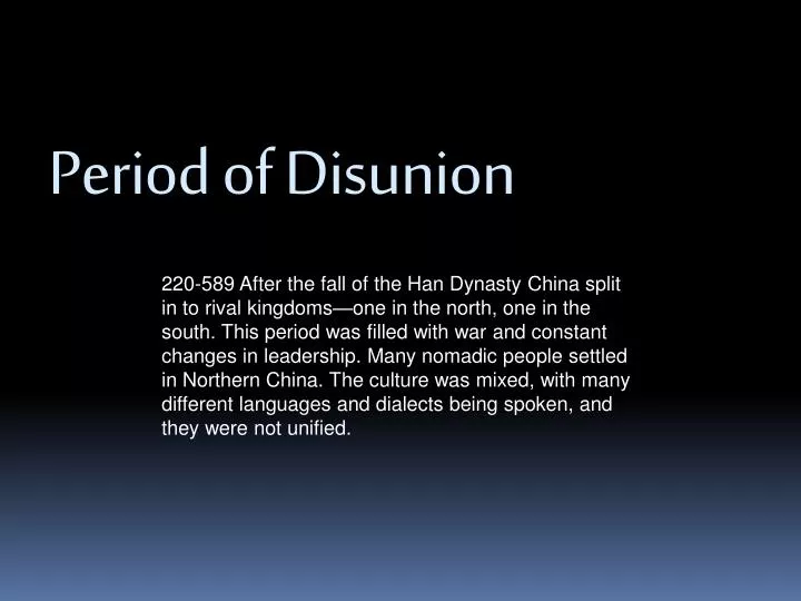 period of disunion