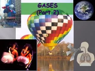 GASES (Part 2)
