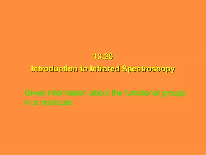 13 20 introduction to infrared spectroscopy