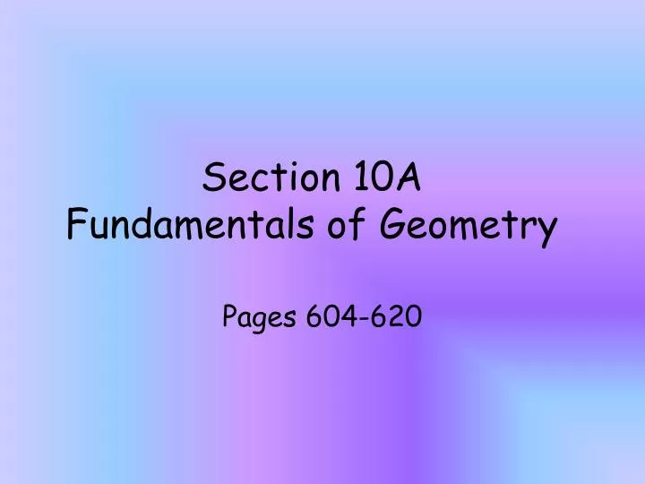 section 10a fundamentals of geometry