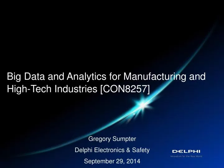 big data and analytics for manufacturing and high tech industries con8257