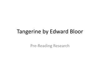 Tangerine by Edward Bloor