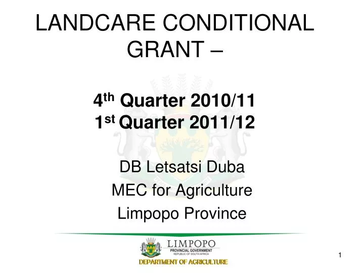 landcare conditional grant 4 th quarter 2010 11 1 st quarter 2011 12
