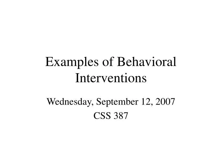 examples of behavioral interventions