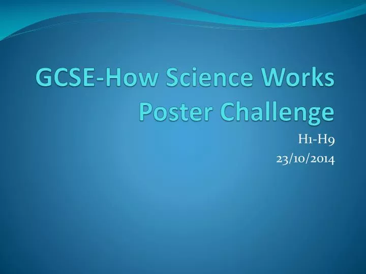 gcse how science works poster challenge
