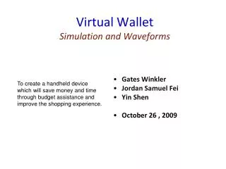 Virtual Wallet Simulation and Waveforms