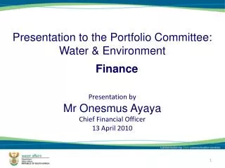 Presentation to the Portfolio Committee: Water &amp; Environment