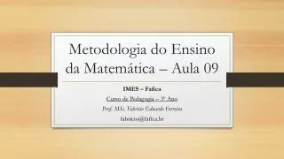 Metodologia do Ensino da Matemática – Aula 09