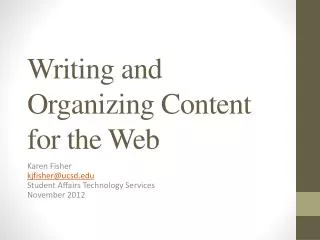 Writing and Organizing Content for the Web