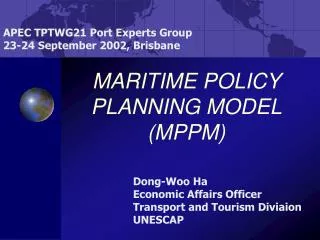 MARITIME POLICY PLANNING MODEL (MPPM)