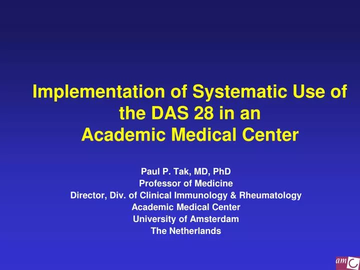 implementation of systematic use of the das 28 in an academic medical center