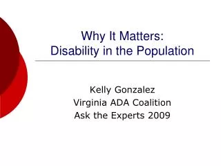 Why It Matters: Disability in the Population