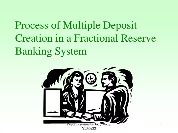 process of multiple deposit creation in a fractional reserve banking system
