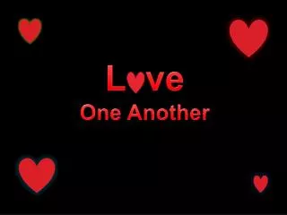 L ve One Another