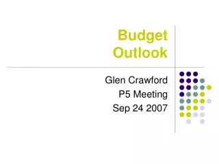 Budget Outlook