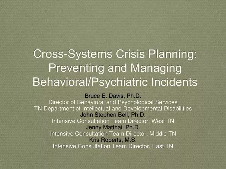 cross systems crisis planning preventing and m anaging behavioral psychiatric incidents