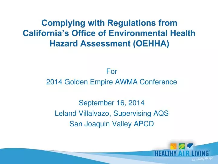 complying with regulations from california s office of environmental health hazard assessment oehha