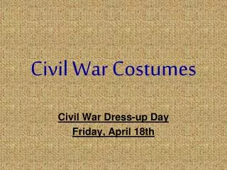 Civil War Costumes
