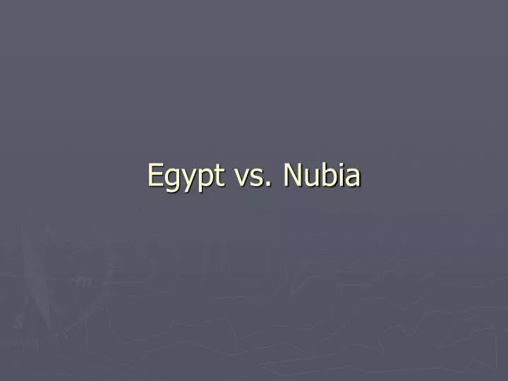 egypt vs nubia