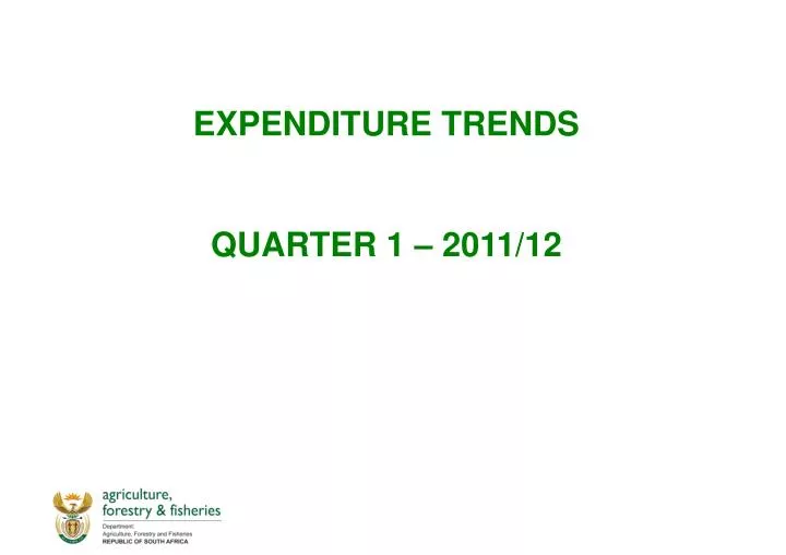 expenditure trends quarter 1 2011 12