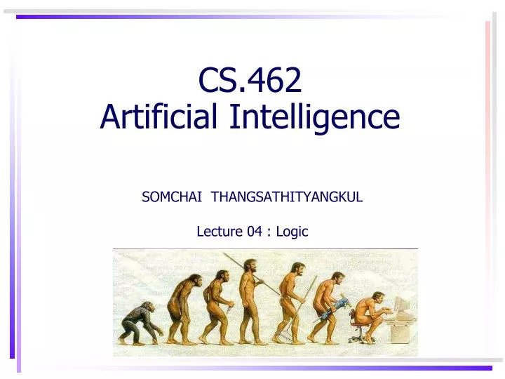 cs 462 artificial intelligence