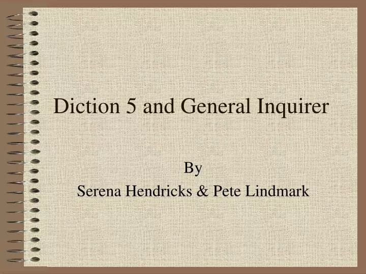 diction 5 and general inquirer
