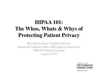 HIPAA 101: The Whos, Whats &amp; Whys of Protecting Patient Privacy