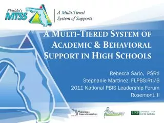 A Multi-Tiered System of Academic &amp; Behavioral Support in High Schools