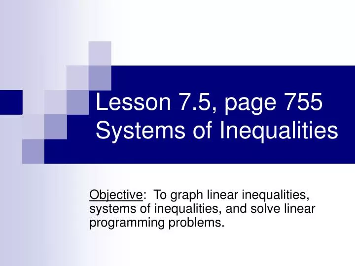 lesson 7 5 page 755 systems of inequalities