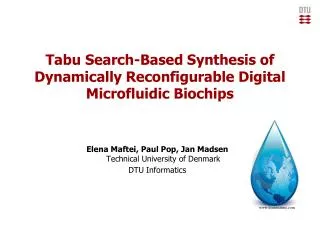 Tabu Search-Based Synthesis of Dynamically Reconfigurable Digital Microfluidic Biochips